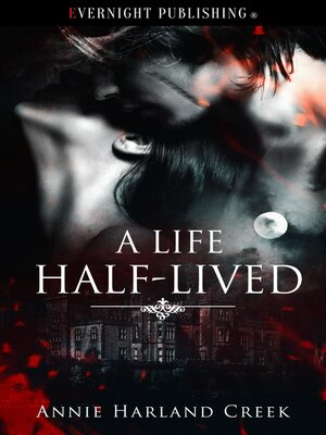 cover image of A Life Half-Lived